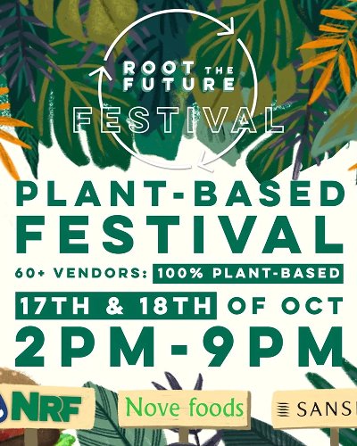 Root The Future Plant-Based & Sustainability Festival Zipevent