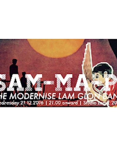 Wed Live Molam : Sam-Ma-Pi : The Modernise Lam Glon Band Zipevent