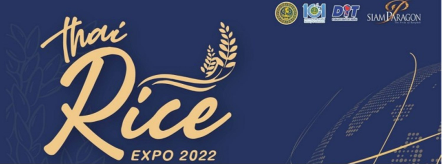Thai rice expo 2022 ครั้งที่ 8 Zipevent