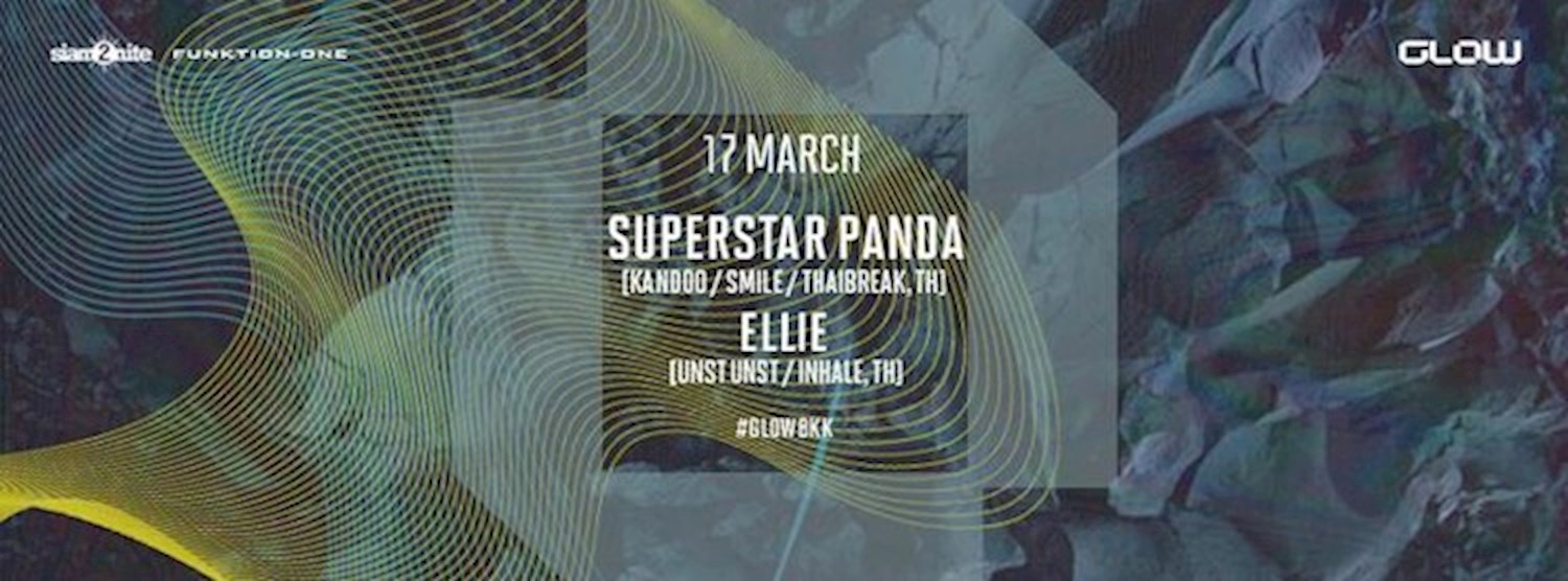 GLOW w/ Superstar Panda Zipevent