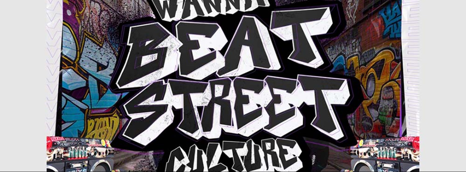 Wanna Beat Street Culture Zipevent