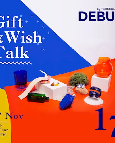 Debut Talk ครั้งที่ 17 Gift & Wish Zipevent