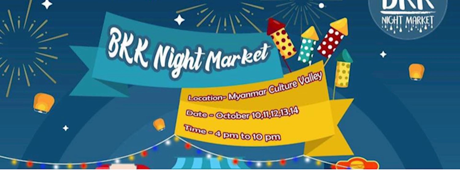 Thadingyut Festival Hosted by BKK Night Market Zipevent