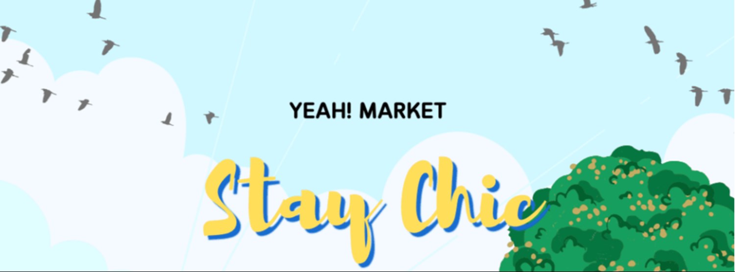 YEAH! MARKET : Stay Chic Zipevent