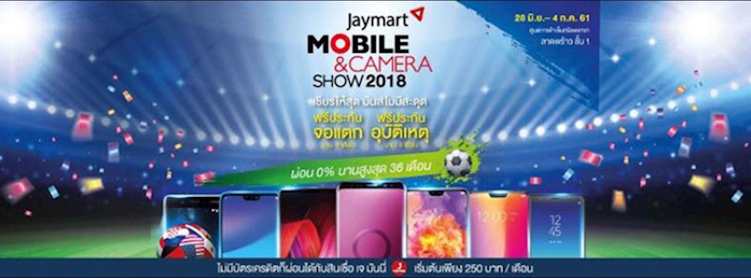 Jaymart Mobile & Camera Show 2018 Zipevent