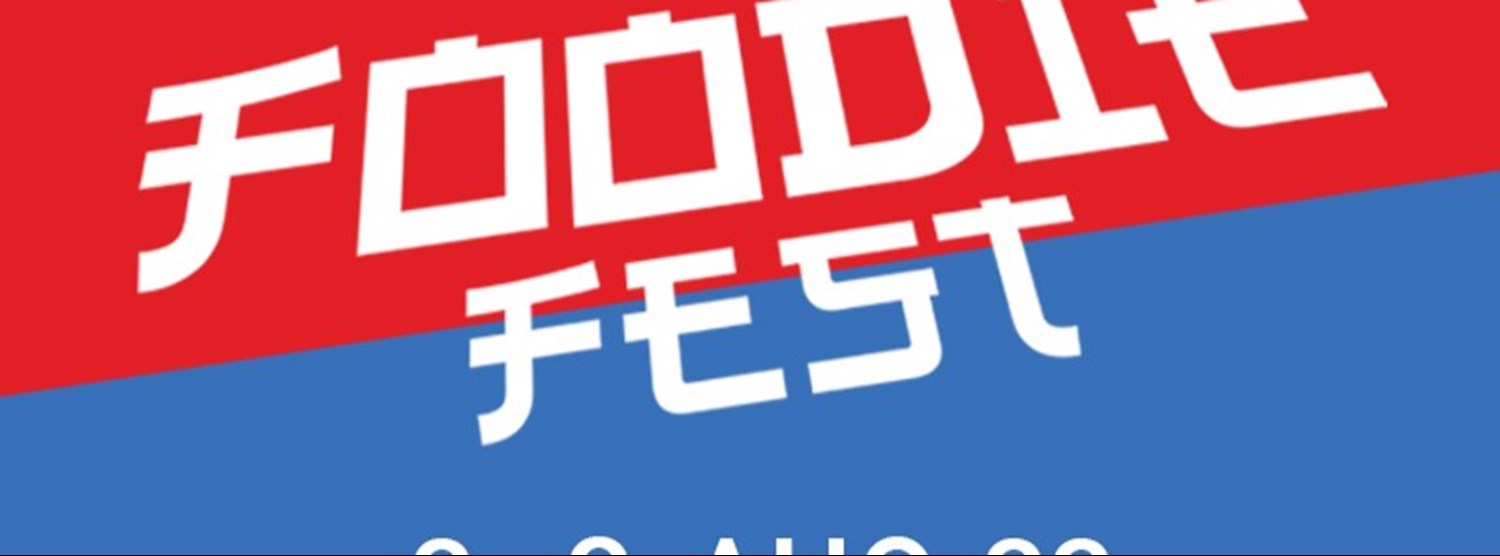 Foodie Fest 2022 Zipevent