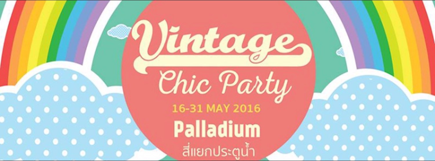 Vintage Chic Party @Palladium Zipevent