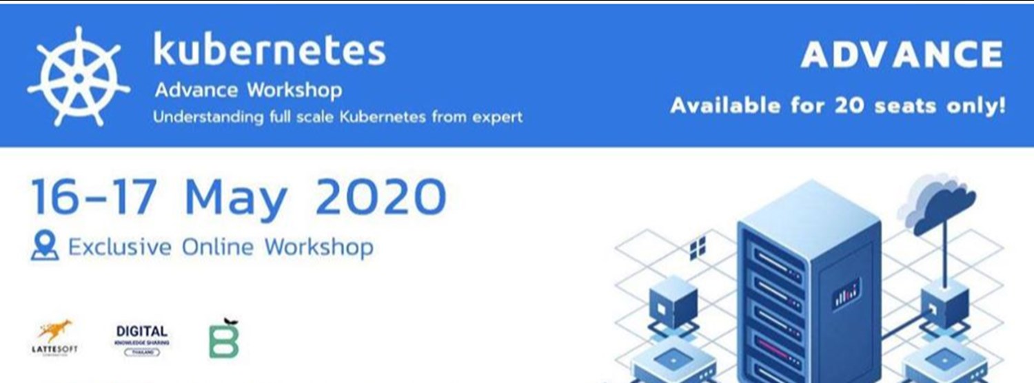 Kubernetes Advance Workshop (Online) Zipevent