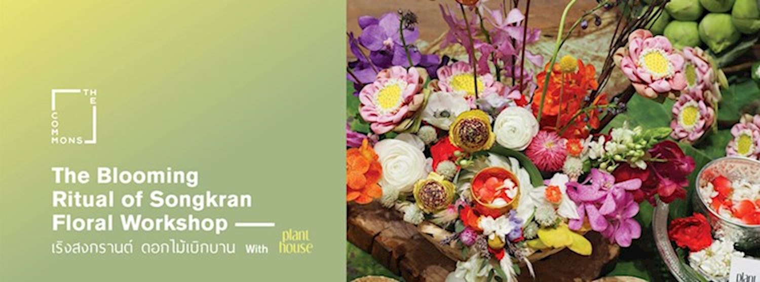 Songkran Floral Workshop with Plant House Zipevent