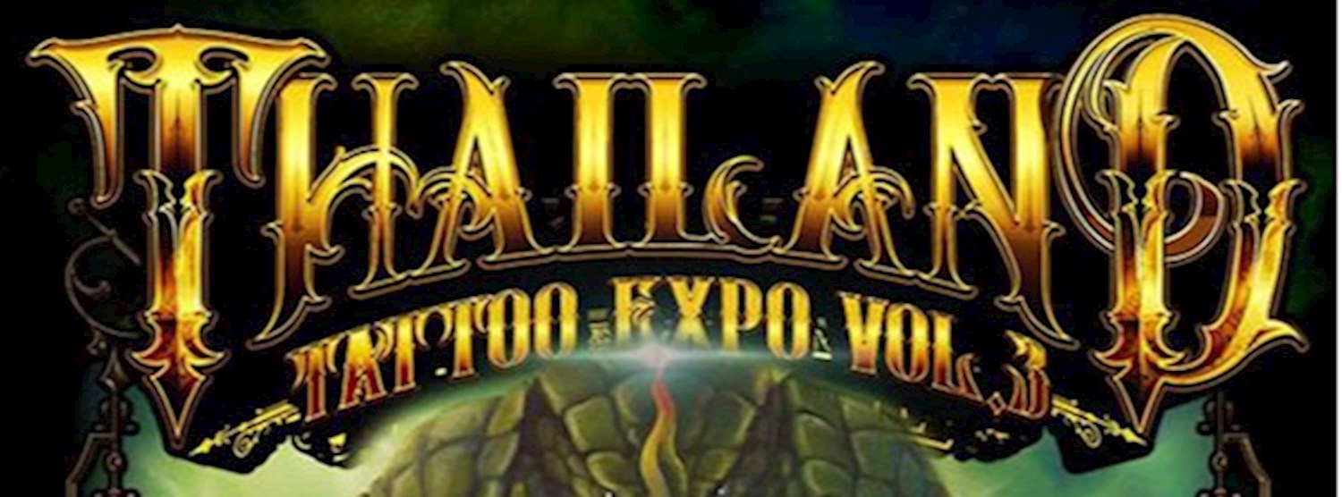 Thailand Tattoo expo 2019 Vol.3 Zipevent