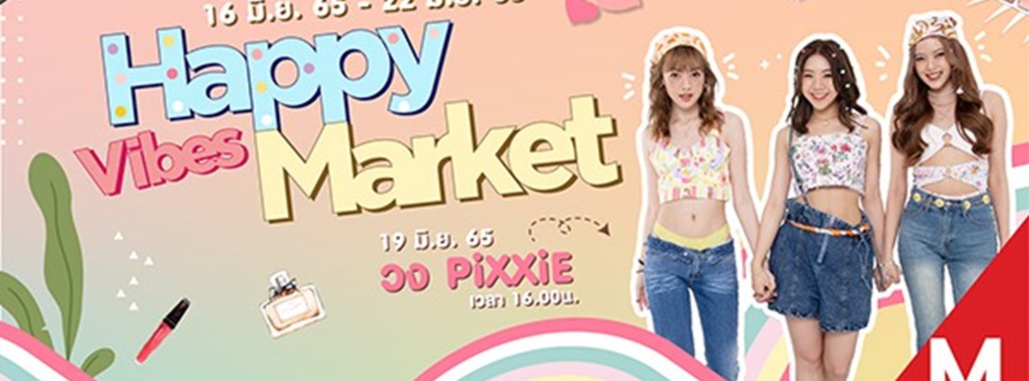 Happy Vibes Market Zipevent