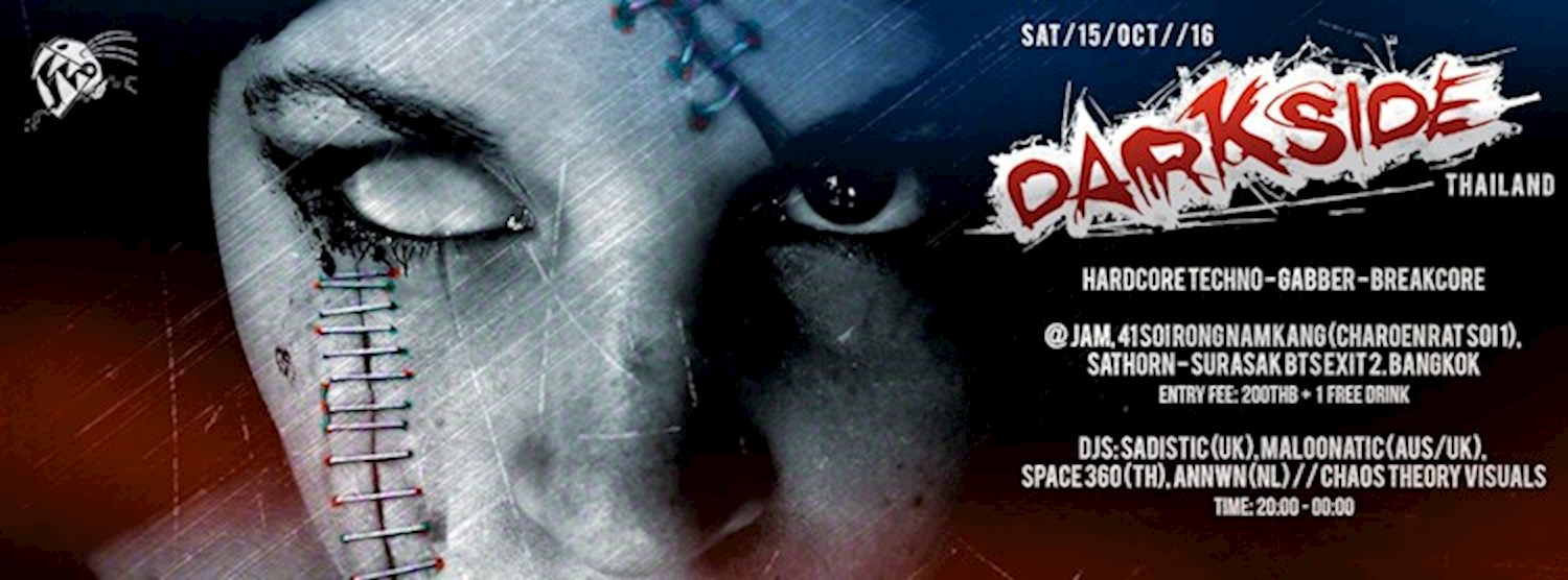 (ยกเลิก/Canceled) Darkside Thailand - Bangkok - Hardcore Techno Zipevent