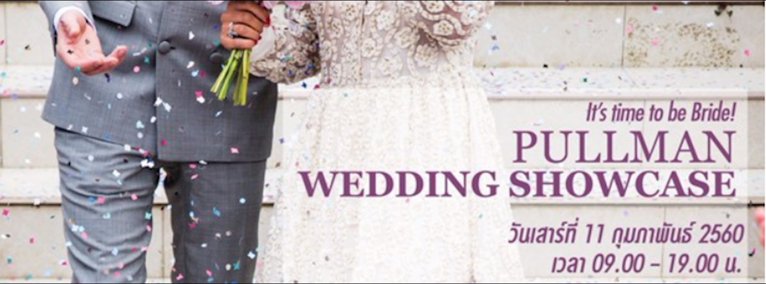 It’s time to be Bride... Wedding Showcase Zipevent