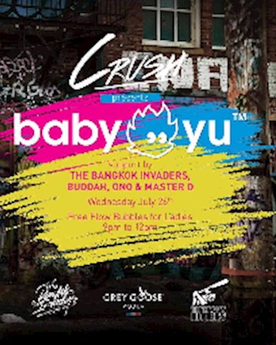 Crush Wednesdays presents: Baby Yu, Wed July 26th at CLV BKK Zipevent