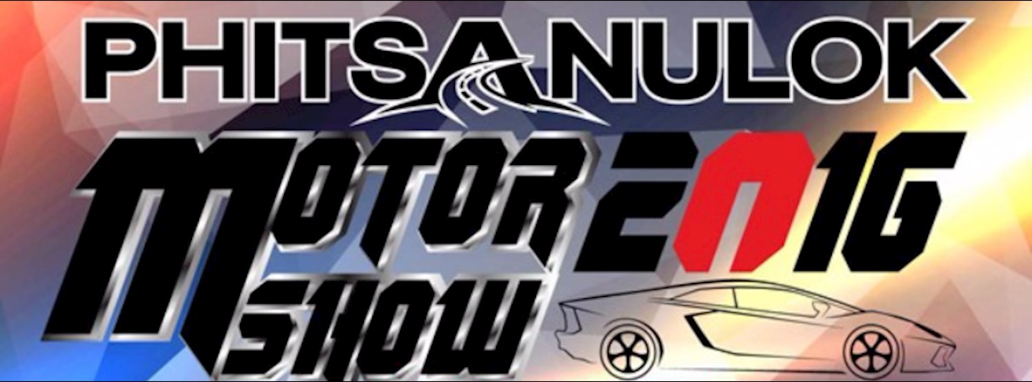 PHITSANULOK MOTOR SHOW 2016 Zipevent