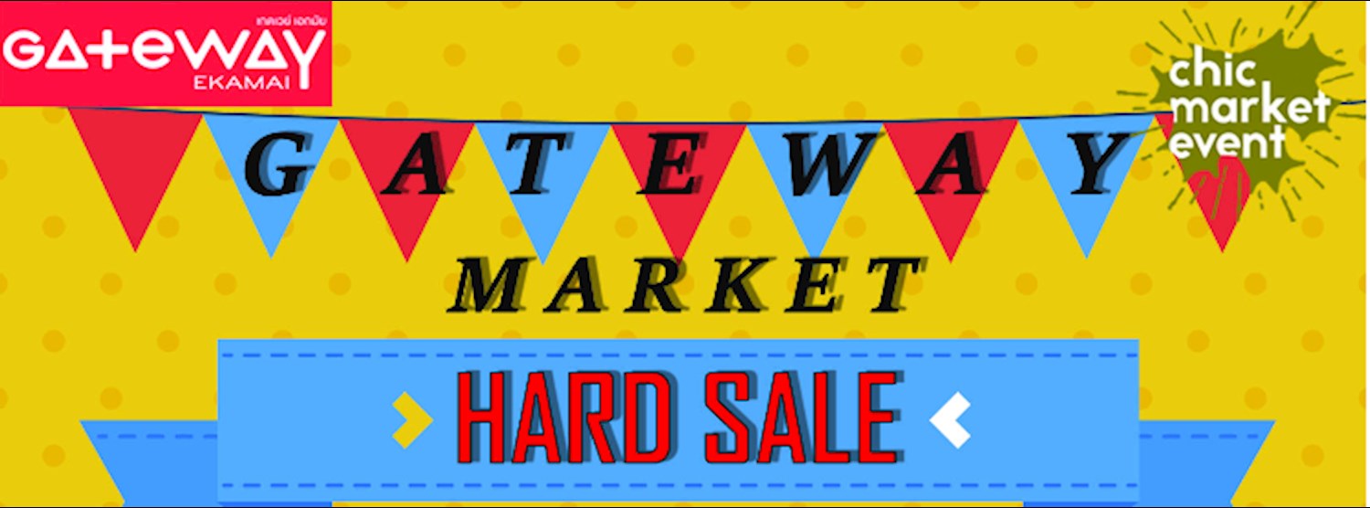 GATEWAY MARKET HARD SALE EP.3 Zipevent