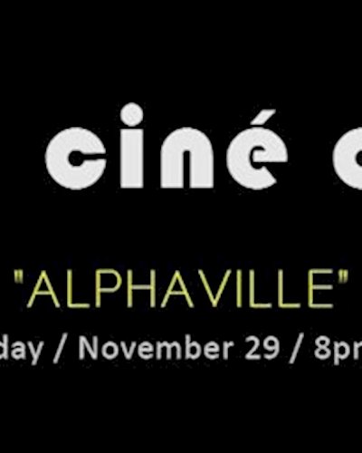 JAM CINÉ CLUB ('Alphaville', Dystopia) Zipevent