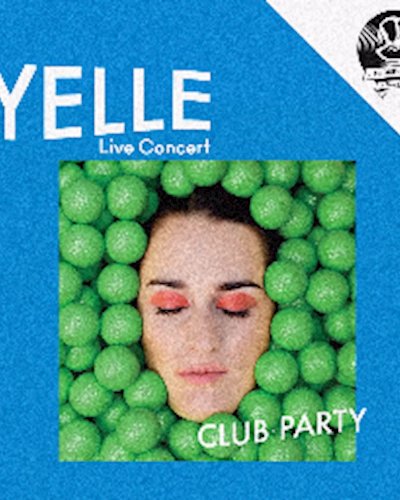 Medium Rare Presents : Yelle Live Concert Zipevent