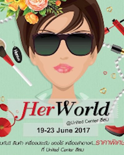 Her World @United Silom Zipevent