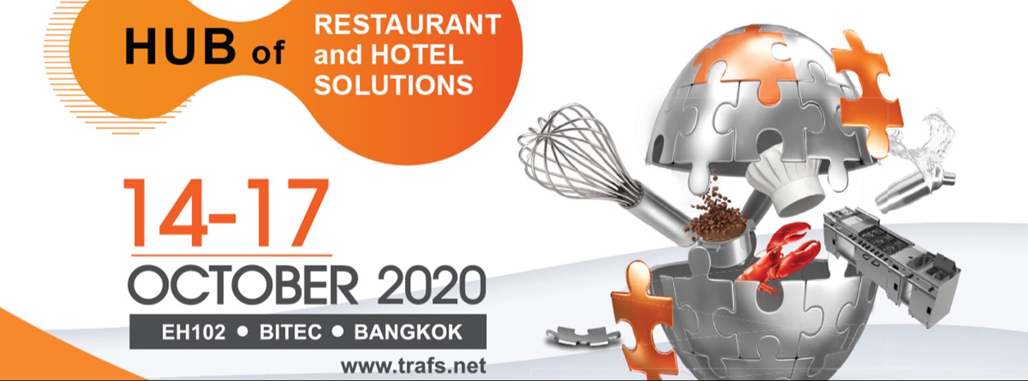 Thailand Retail, Foods & Hospitality Services 2020 (TRAFS 2020) Zipevent
