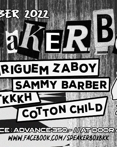 Hariguem Zaboy / CotTon Child / Krtkkkh / Sammy Barber LIVE at Speakerbox Zipevent