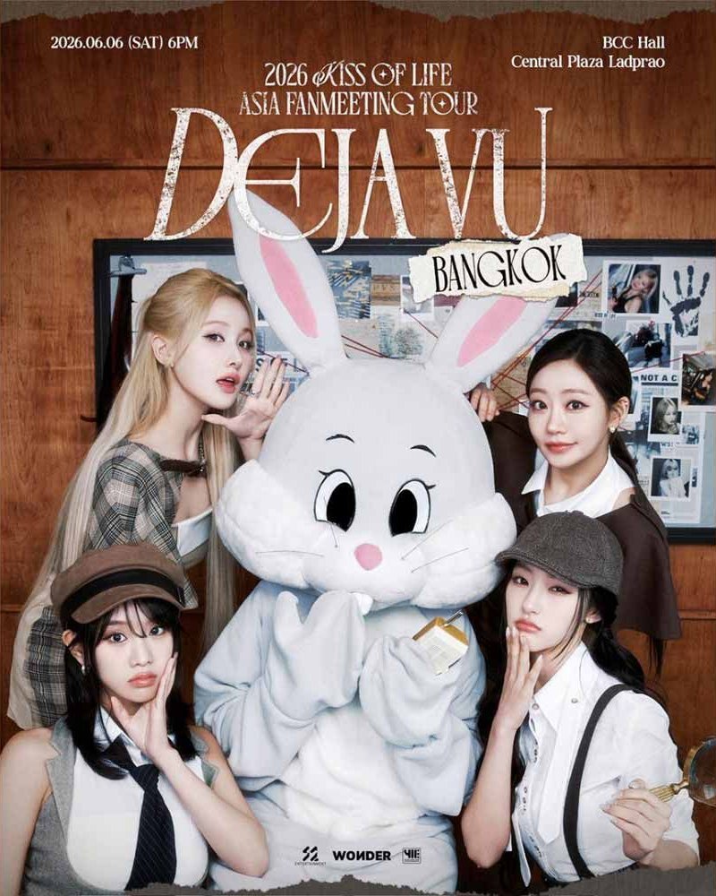 2026 KISS OF LIFE ASIA FANMEETING TOUR < DEJA VU > IN BANGKOK Zipevent