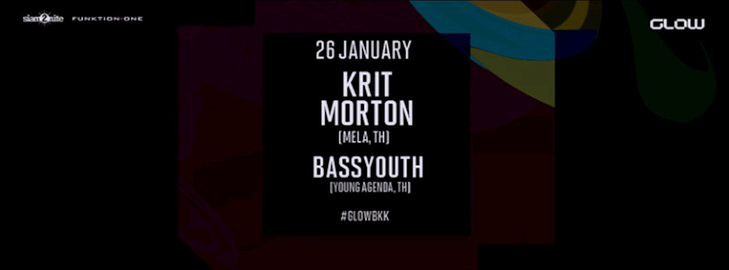 GLOW w/ Krit Morton Zipevent