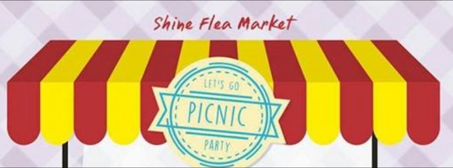 Shine Flea Market ตอน “PICNIC” Zipevent