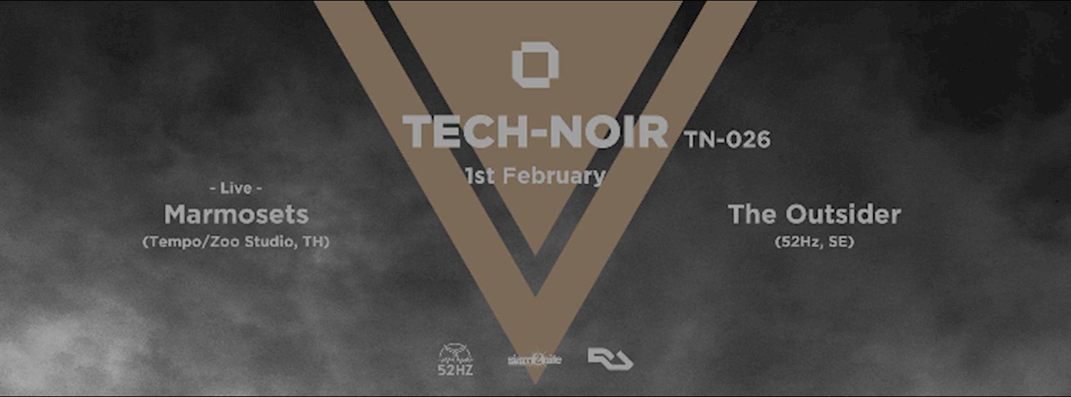 Tech-Noir (tn-026) with Marmosets LIVE! Zipevent