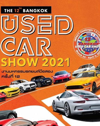 The 12th Bangkok Used Car Show 2021 Zipevent
