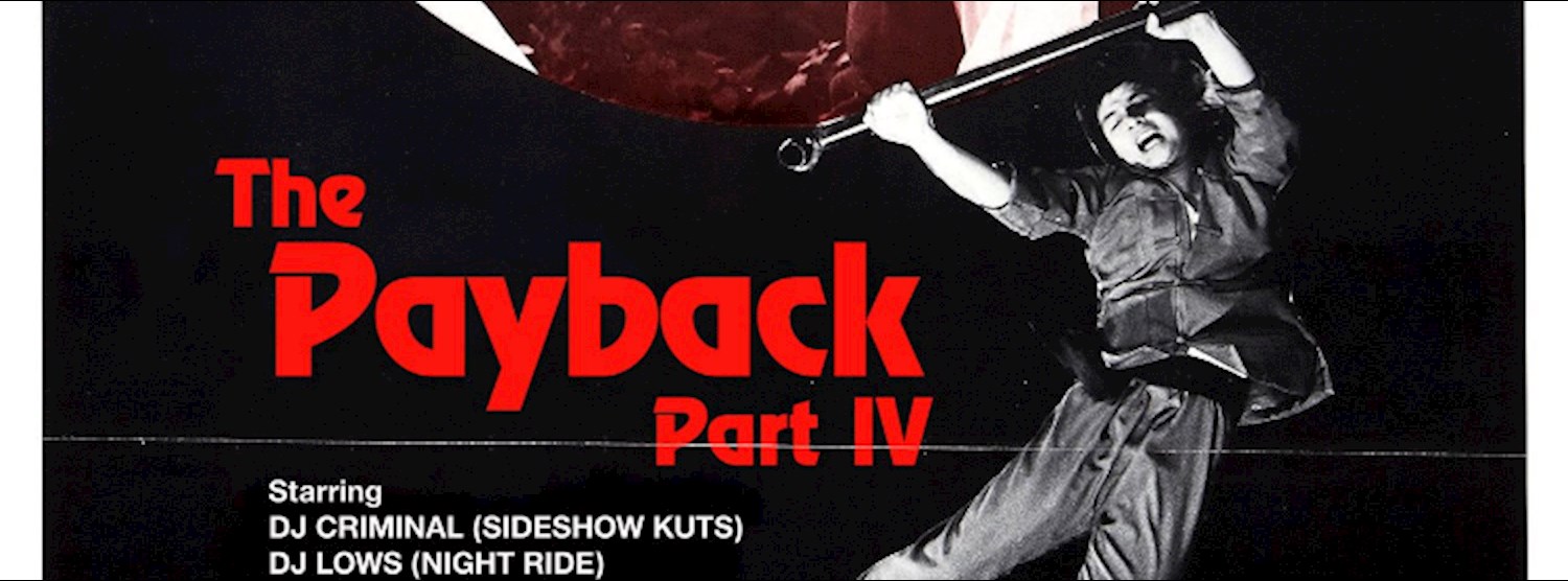 The Payback - Part IV - DJ Criminal & DJ Lows Zipevent