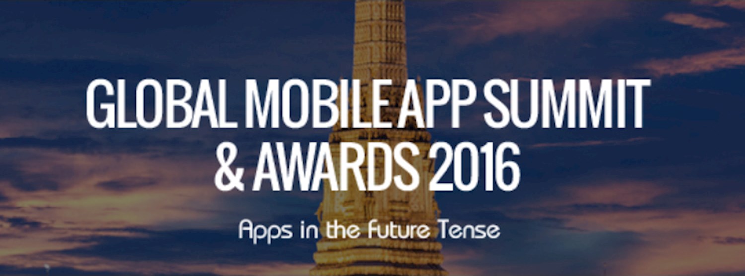 Global Mobile App Summit & Awards 2016 (GMASA 2016) Zipevent
