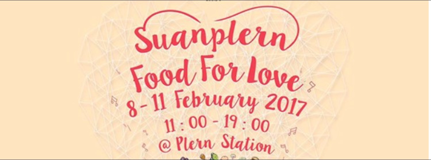 Suanplern Food For Love Zipevent