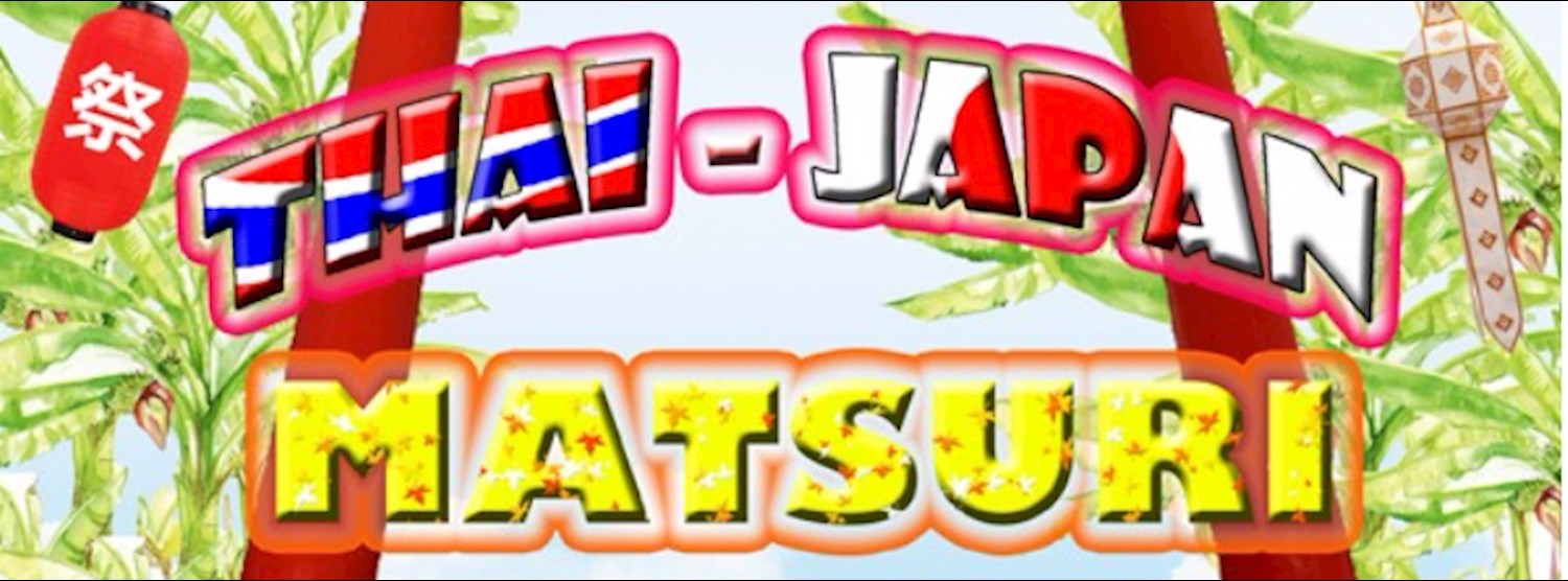 Thai - Japan Matsuri Zipevent