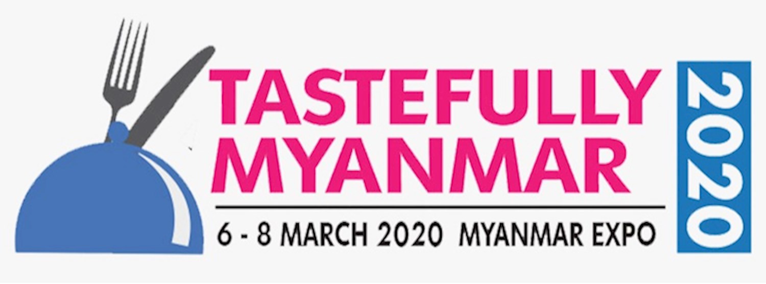 Tastefully Myanmar Expo 2020 Zipevent