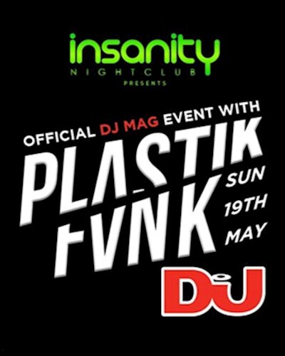 Official DJ MAG event with Plastik Funk Zipevent