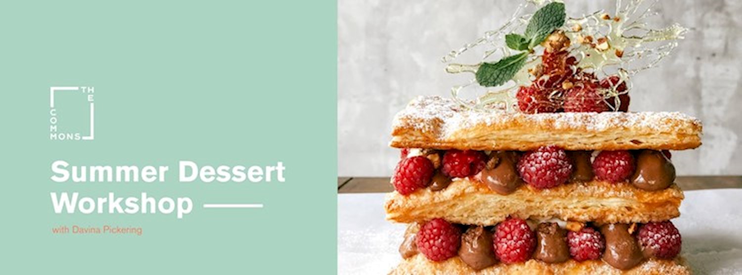 Summer Dessert Workshop Zipevent