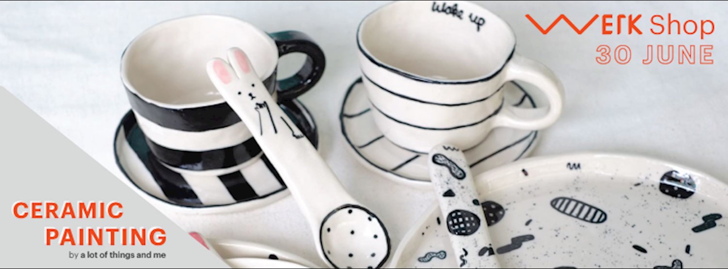 WERKShop Ceramic Painting Zipevent