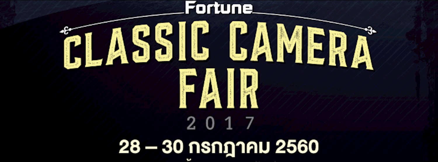 Fortune Classic Camera Fair 2017 Zipevent