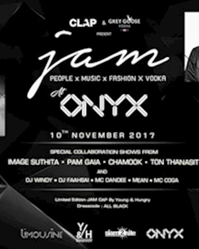 CLAP & Grey goose present JAM at ONYX Zipevent