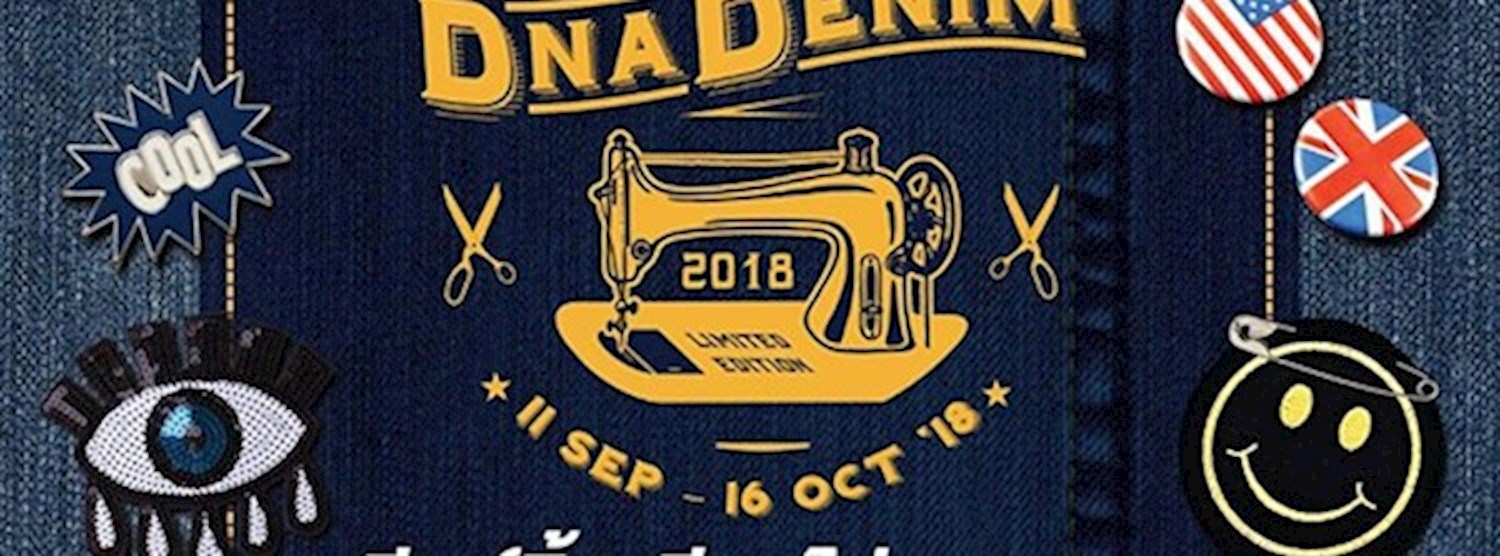 DNA Denim 2018 @CentralPlaza Mahachai Zipevent