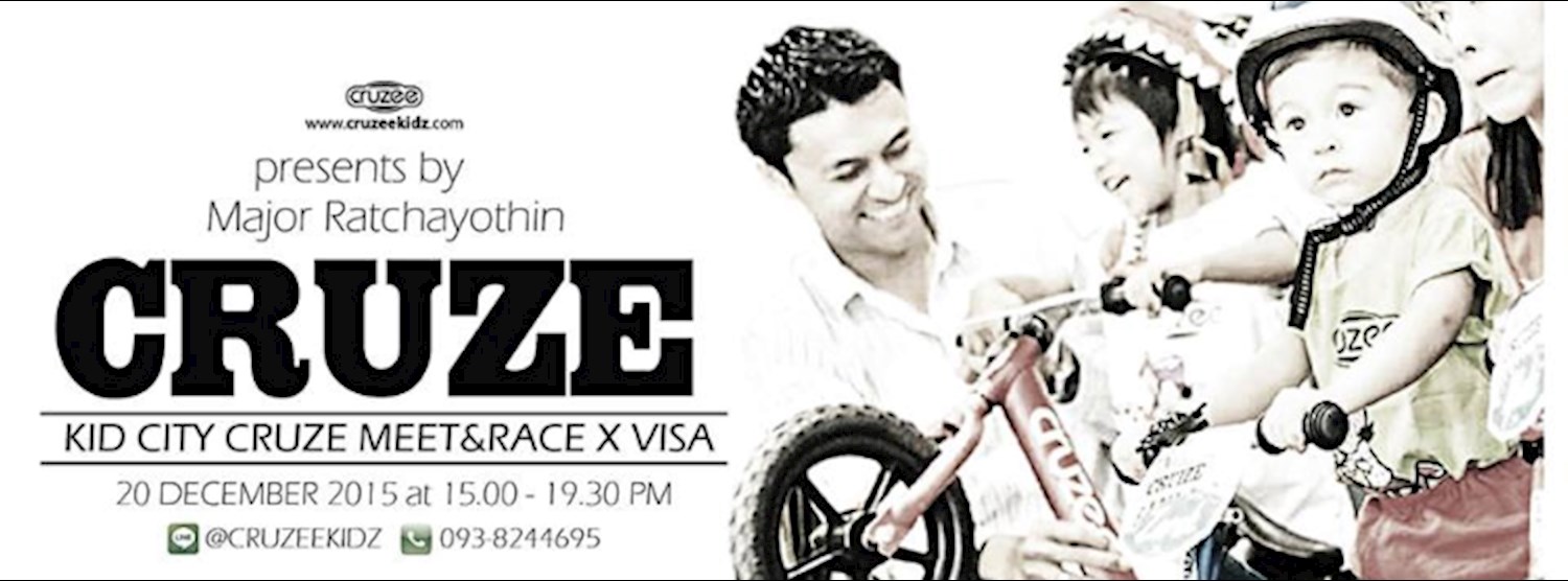 KCCx CRUZE VISA presents by Major Ratchayothin Zipevent