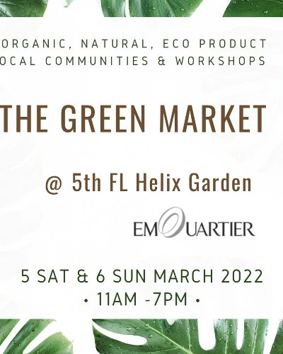The Green Market at EmQuartier Zipevent