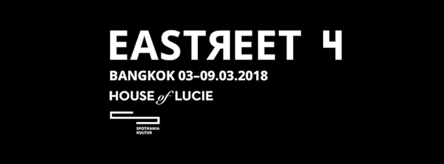 Eastreet 4 in Bangkok Zipevent