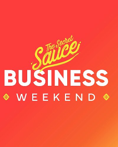 The Secret Sauce Business Weekend 2025 อีสาน Zipevent