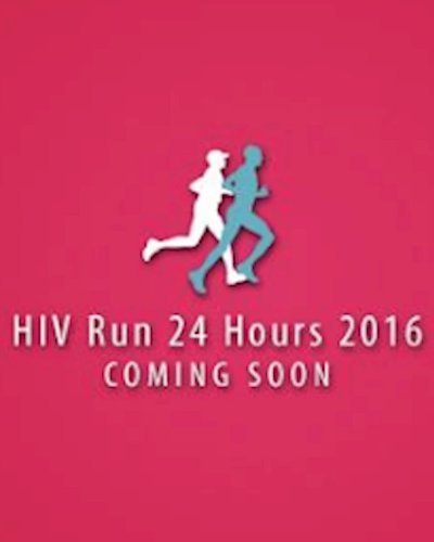 HIV - RUN 24 Hours 2016 Zipevent
