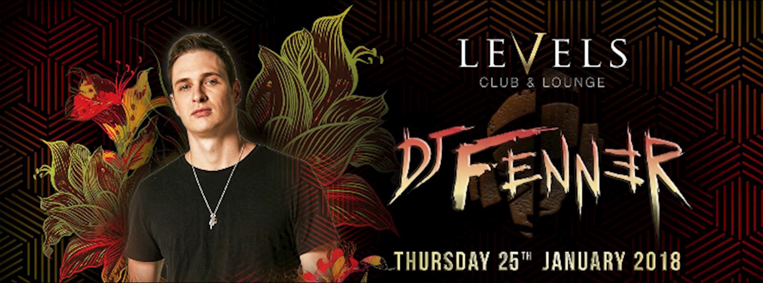 Fenner (UK) at Levels l Thursday 25th January 2018 Zipevent