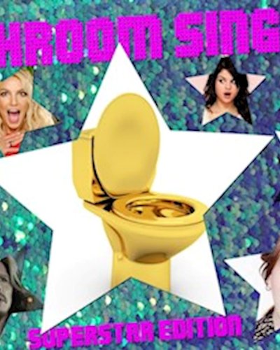 Bathroom Singing! Superstar Edition Zipevent
