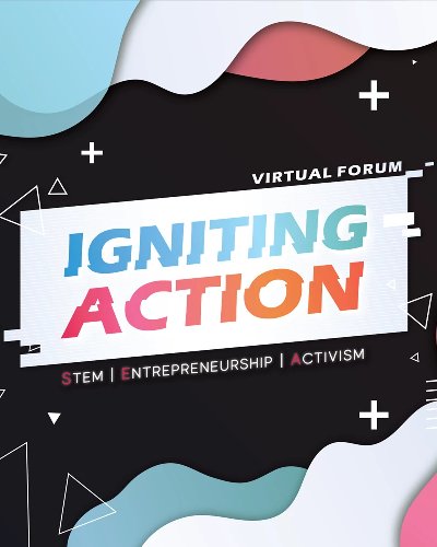 Igniting Action: STEM, Entrepreneurship, Activism Zipevent