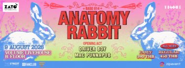 ZATO PRESENTS BASE 014 : Anatomy Rabbit SPECIAL SHOW Zipevent